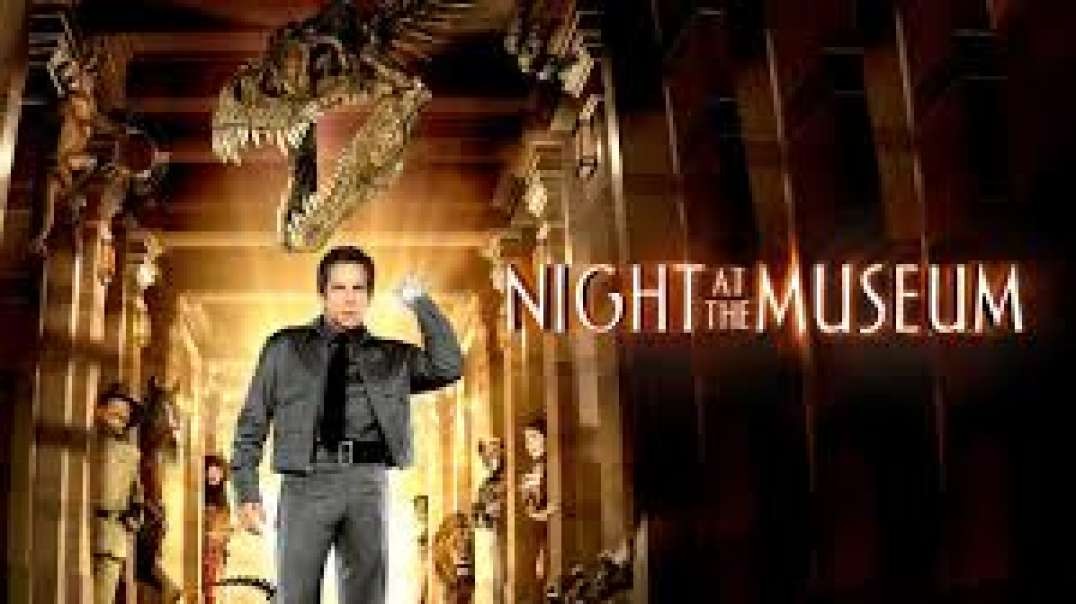 Night at the Museum 2006