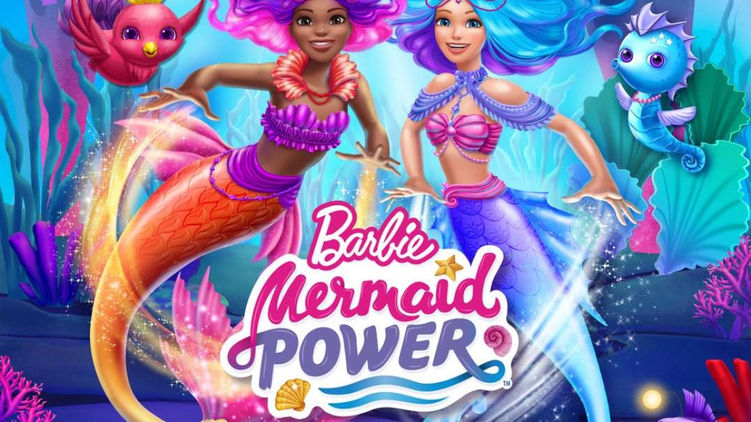 Barbie mermaid power movie  فيلم باربي قوة الحوريات